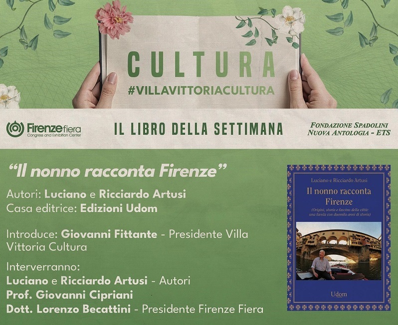 Un volantino promozionale per il libro "Il nonno racconta Firenze" di Luciano e Ricciardo Artusi, con dettagli sull'evento e la presentazione, inclusi i nomi degli autori, l'editore e i relatori. È presente un'immagine del libro in un riquadro sul lato destro.